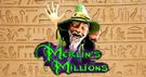 Merlin’s Millions